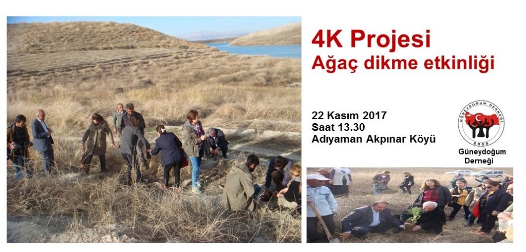 4K PROJESİ AĞAÇ DİKME ETKİNLİĞİ